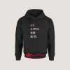 Life Happens Wine Helps Hoodie