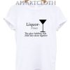 Liquor (Noun) The Glue Holding This 2020 T-Shirt