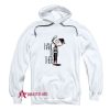 Hang In There Hoodie