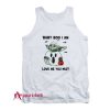 Baby Yoda Baby Boo I Am Love Me You Must Tank Top