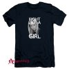 Fight Like A Girl T-Shirt