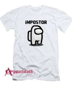 Imposter Among Us Gamer Gift Design T-Shirt