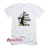 In A World Full Of Princesses T-Shirt