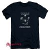 Is This The Sith Life Is It Just Fantasy Caught In The Darkside No Escaping The Galaxy T-Shirt