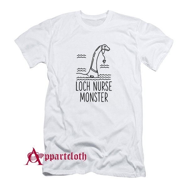Loch Nurse Monster T-Shirt