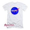 NOPE Nasa Parody T-Shirt