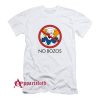 No Bozos T-Shirt