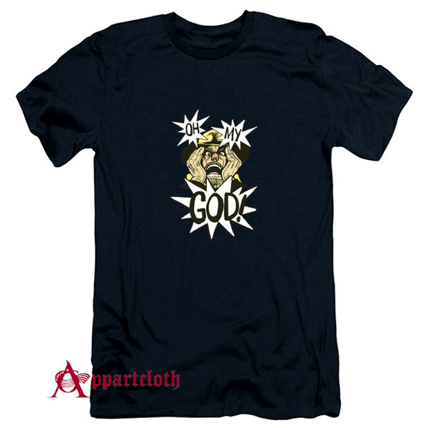 Oh My God Jojos Bizarre Adventure T-Shirt