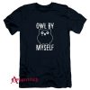 Owl By Myself T-Shirt