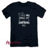 She Who Hangs Out In Cemeteries T-Shirt