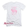 Short And Sassy T-Shirt