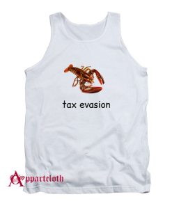 Tax Evasion Tank Top