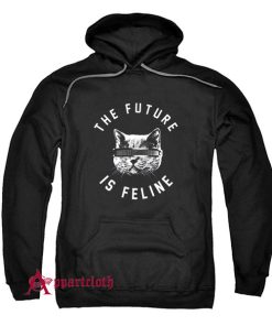 The Future Is Feline Hoodie