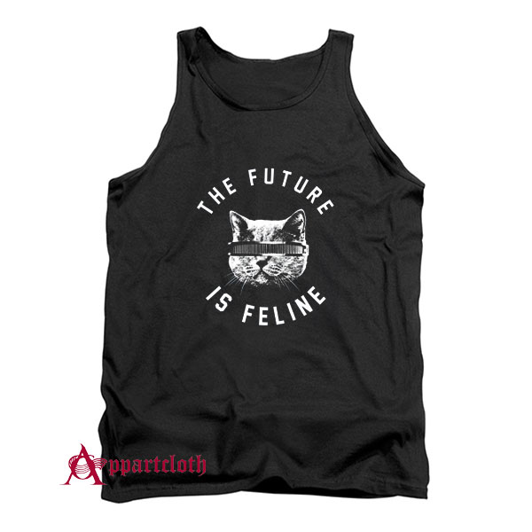 The Future Is Feline Tank Top