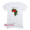 Who Am I T-Shirt