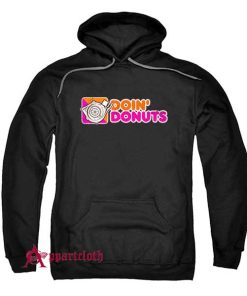 Drifting Shirt Doin Donuts Hoodie