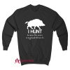 Hunting with wild boar Sweatshirt