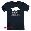 Hunting with wild boar T-Shirt