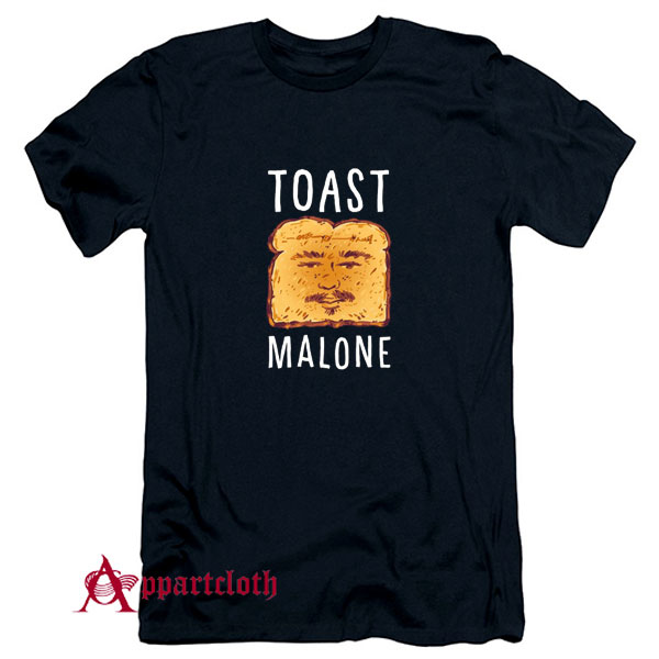 Toast Malone T-Shirt