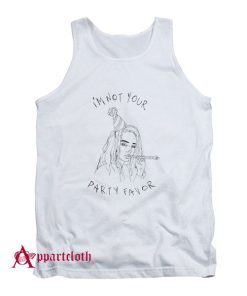 Billie I’m Not Your Party Favor Tank Top