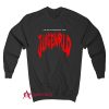 THE WRLD DOMINATION TOUR JUICE WRLD Sweatshirt