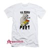 TIL DEATCH DO US PART PIZZA T-Shirt