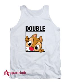 Chip n Dale DOUBLE Tank Top