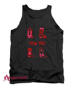 They Always Say Haw Yee Tank Top