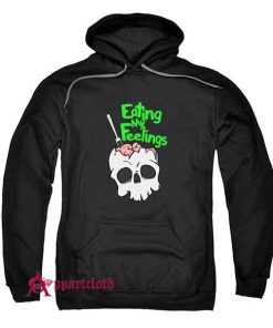 Eating My Feelings Hoodie