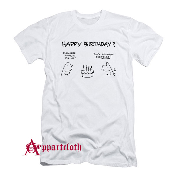 Happy Birthday T-Shirt