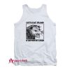 Let's Eat Trash & Get Hit By A Car Tank Top