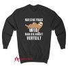 Sloth Only One Question How To Distribute The Work Sweatshirt