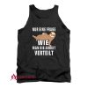 Sloth Only One Question How To Distribute The Work Tank Top