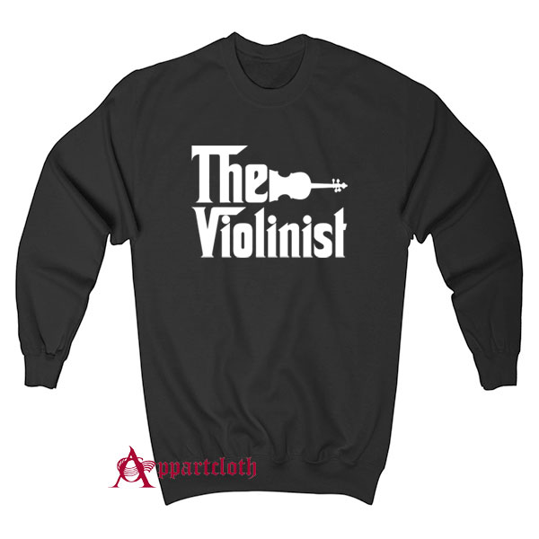 The Violonist Music Band Gift Sweatshirt