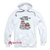 A Woman Cannot Survive On Books Alone Hoodie