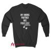 Cincinnati Hikes My Hiking Partner Has Four Legs Sweatshirt