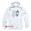 I live in my own world Hoodie