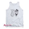 I live in my own world Tank Top