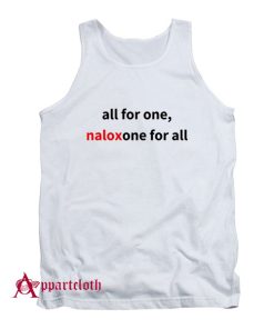 Naloxone For All Tank Top