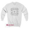 Silly Little Idiot Club Sweatshirt