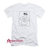 Pathetic Little Man T-Shirt