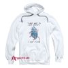 I Don’t Want To Cook Anymore Hoodie