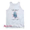 I Don’t Want To Cook Anymore Tank Top