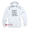 I’m Not Single I’m Saving Myself For Thor Hoodie