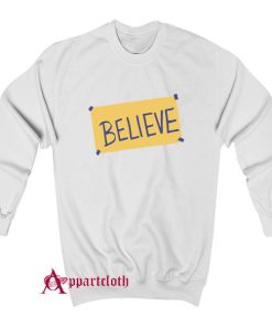 Ted Lasso Believe Sweatshirt