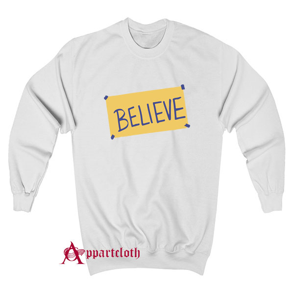 Ted Lasso Believe Sweatshirt For Sale 