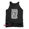 The Devil You Know Is Better Than The Devil You Don't Tank Top