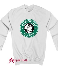 Cup Of Joe Sweatshirt