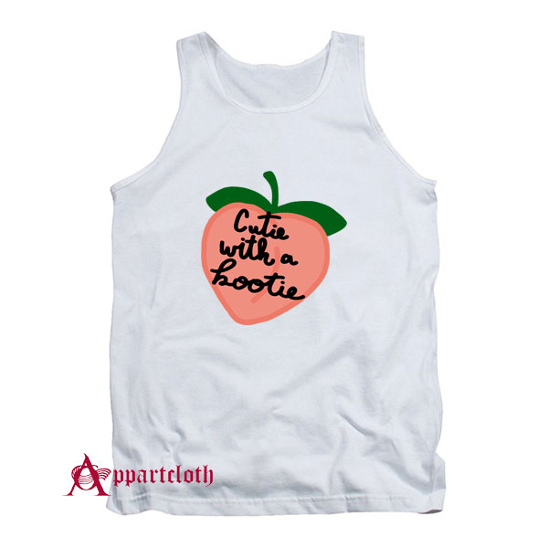 Cutie with a Bootie Tank Top