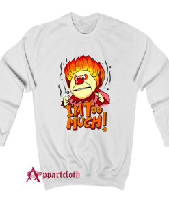 Heat Miser Sweatshirt